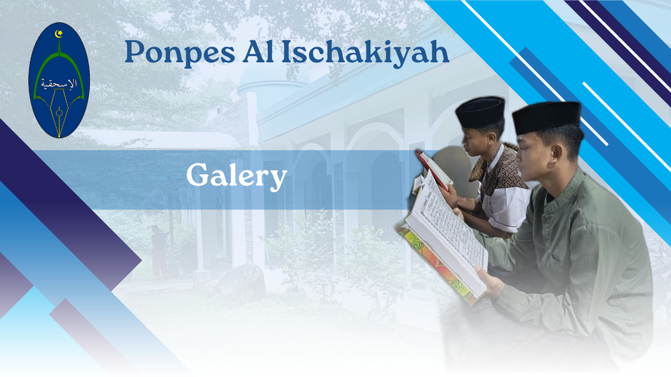 Ponpes Al Ischakiyah